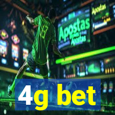 4g bet